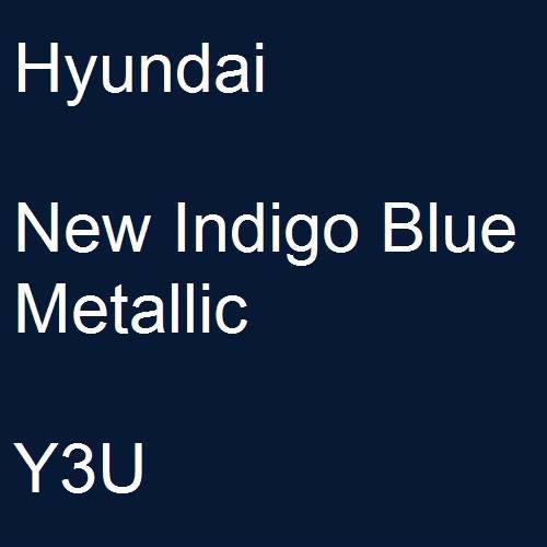 Hyundai, New Indigo Blue Metallic, Y3U.